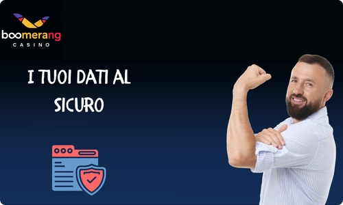 Sicurezza e protezione dei dati su Boomerang Bet